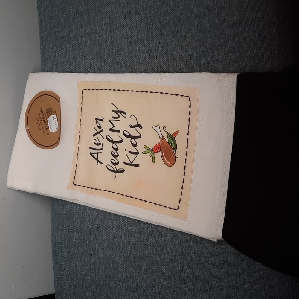 Kitchen Dish Towel Funny Alexa Feed My Kids Cotton Fun Gift Mom Dad NWT